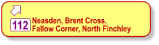  Neasden, Brent Cross, Fallow Corner, North Finchley   112