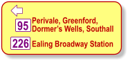  Perivale, Greenford, Dormer’s Wells, Southall Ealing Broadway Station 226 95