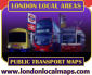 LONDON LOCAL AREAS PUBLIC TRANSPORT MAPS www.londonlocalmaps.com