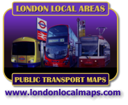 LONDON LOCAL AREAS PUBLIC TRANSPORT MAPS www.londonlocalmaps.com