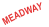 MEADWAY