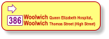  Woolwich Queen Elizabeth Hospital,  Woolwich Thomas Street (High Street) 386