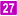 27