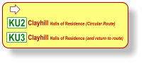  KU3 KU2 Clayhill Halls of Residence (Circular Route) Clayhill Halls of Residence (and return to route)