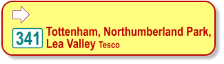  341  Tottenham, Northumberland Park, Lea Valley Tesco