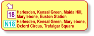  N18 18 Harlesden, Kensal Green, Maida Hill,  Marylebone, Euston Station  Harlesden, Kensal Green, Marylebone,  Oxford Circus, Trafalgar Square