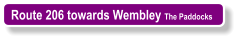 Route 206 towards Wembley The Paddocks