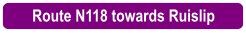 Route N118 towards Ruislip