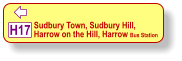  H17 Sudbury Town, Sudbury Hill,  Harrow on the Hill, Harrow Bus Station
