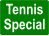 Tennis Special
