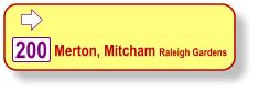  Merton, Mitcham Raleigh Gardens 200