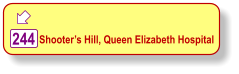  Shooter’s Hill, Queen Elizabeth Hospital 244